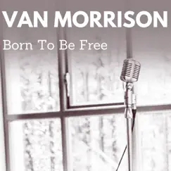 Born to Be Free Song Lyrics