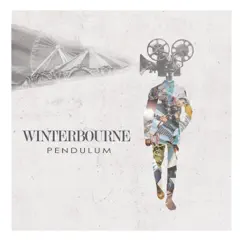 Pendulum - EP by Winterbourne album reviews, ratings, credits
