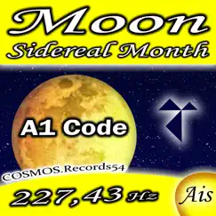 Moon Sidereal Month 227.43 Hz Ais (Planets) by A1 Code, Yovaspir & Planeton album reviews, ratings, credits