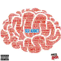 Sex Addict - Single by Paris Kash album reviews, ratings, credits