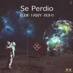 Se Perdió (feat. Plomo & Harry) Song Lyrics