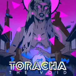 The Void - Single by Toracha album reviews, ratings, credits