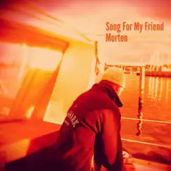 Song for My Friend Morten - Single by Jørgen Blom album reviews, ratings, credits