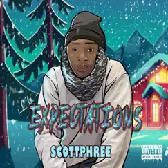 Expectations - Single by Scottphree album reviews, ratings, credits
