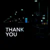 Thank You - Single album lyrics, reviews, download