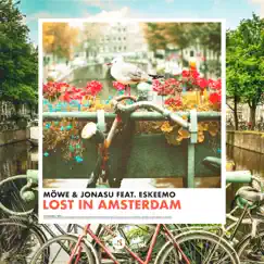Lost In Amsterdam (feat. Eskeemo) Song Lyrics