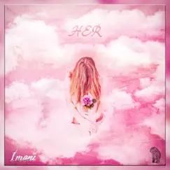 Her! by Imanì album reviews, ratings, credits