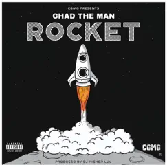 Rocket - Single by Chad the MAN album reviews, ratings, credits