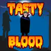 Tasty Blood - Single album lyrics, reviews, download