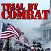 Trial By Combat - Single album lyrics, reviews, download