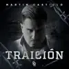 Traición - Single album lyrics, reviews, download