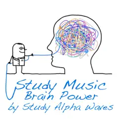 Study Music Brain Power by Study Alpha Waves album reviews, ratings, credits