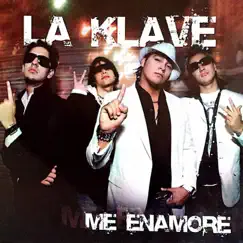 Me Enamoré by La Klave album reviews, ratings, credits