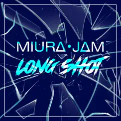 Long Shot (Re:Zero) - Single by Miura Jam album reviews, ratings, credits