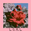 L.O.M.L. - EP album lyrics, reviews, download