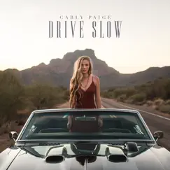 Drive Slow Song Lyrics