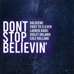 Don't Stop Believin' (feat. Violet Orlandi & Cole Rolland) Song Lyrics
