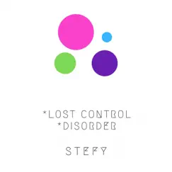 Lost Control-Disorder - Single by Stefy album reviews, ratings, credits