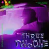 ThreeTwoOne - Single album lyrics, reviews, download