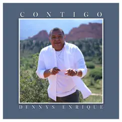 Contigo - Single by Dennys Enrique album reviews, ratings, credits