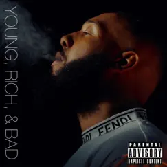 Young, Rich, & Bad - Single by The Black James Dean album reviews, ratings, credits