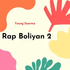 Rap Boliyan, Pt. 2 Song Lyrics