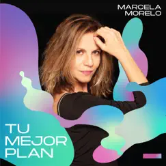Tu Mejor Plan by Marcela Morelo album reviews, ratings, credits