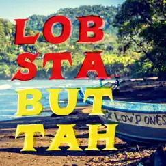 Lobsta Buttah Song Lyrics