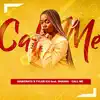 Call Me (feat. Sha Sha) - Single album lyrics, reviews, download