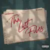 Tha Lost Files - EP album lyrics, reviews, download