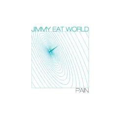 Pain - Single by Jimmy Eat World album reviews, ratings, credits