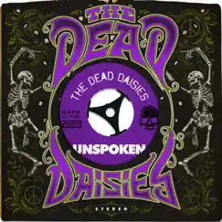 Unspoken - Single by The Dead Daisies album reviews, ratings, credits