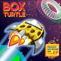 The Chocolate Chip Mothership EP by Box Turtle album reviews, ratings, credits