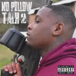 No Pillow Talk 2 by Drip Pressure album reviews, ratings, credits