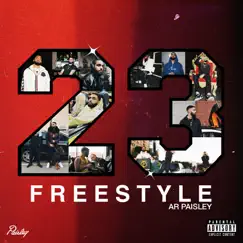 23 (Freestyle) - Single by AR Paisley album reviews, ratings, credits