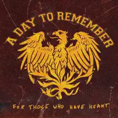 For Those Who Have Heart by A Day to Remember album reviews, ratings, credits