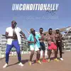 Unconditionally Bae - Single album lyrics, reviews, download