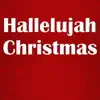 Hallelujah Christmas by Fox Music Party Crew song lyrics