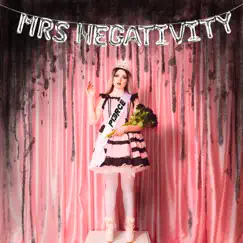Mrs. Negativity - Single by PI3RCE album reviews, ratings, credits