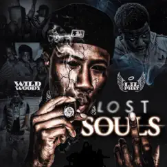 Lost Souls (feat. Lil Phat) - Single by Wild Woody album reviews, ratings, credits