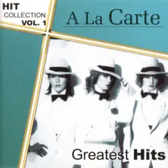 Hitcollection Vol.1 - Greatest Hits by A la Carte album reviews, ratings, credits