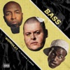 Bass (feat. Tech N9ne & Hopsin) - Single album lyrics, reviews, download