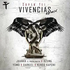 Vivencias (Remix) [feat. Ozuna, Juanka, Darkiel, Yomo & Kendo Kaponi] Song Lyrics