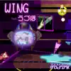 WING (feat. うづほ) - Single album lyrics, reviews, download