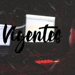 Vigentes (feat. Aban) Song Lyrics