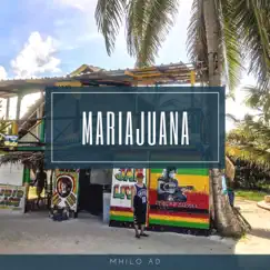 Mariajuana Song Lyrics