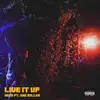 Live it Up (feat. Eké Miller) - Single album lyrics, reviews, download