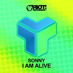 I Am Alive - Single by Sonny album reviews, ratings, credits