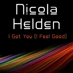 I Got You (I Feel Good) [Extended Mix] Song Lyrics