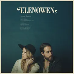 For the Taking by Elenowen album reviews, ratings, credits